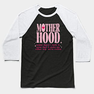 Mother Hood Rocker Mom Mother Day Baseball T-Shirt